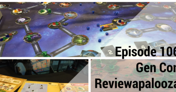 Episode 106 – Gen Con Reviewapalooza BGA Episode 106 - Gen Con Reviewapalooza!