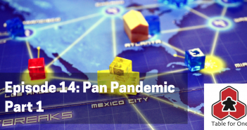 Table for One Episode 14 – Pan Pandemic Part 1